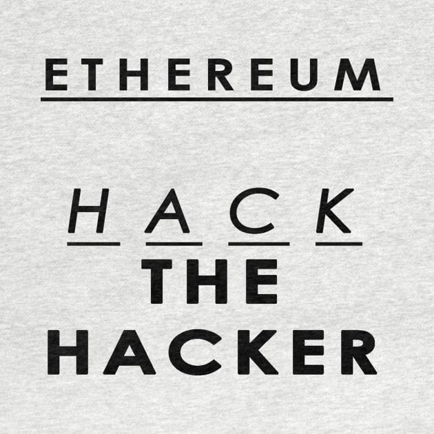 Ethereum - Hack the Hacker by jelko